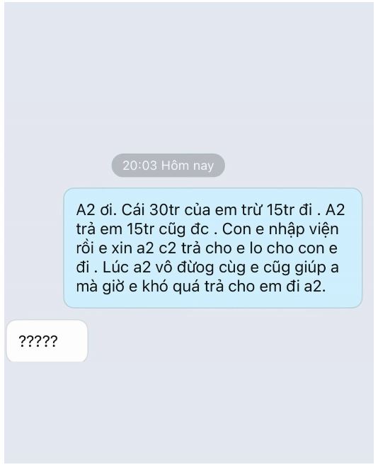 Trước những dòng tin nhắn tha thiết xin lại tiền của cô gái, tất cả chỉ là những dấu chấm hỏi đầy khó hiểu của người anh.