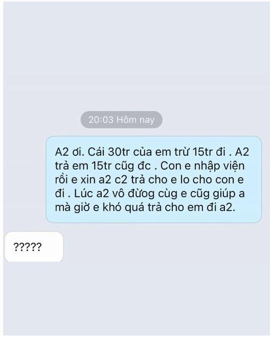 Trước những dòng tin nhắn tha thiết xin lại tiền của cô gái, tất cả chỉ là những dấu chấm hỏi đầy khó hiểu của người anh.