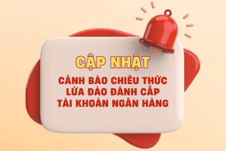 Agribank cảnh báo người dùng chiêu lừa đảo mới, đánh cắp tài khoản ngân hàng