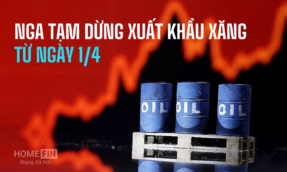 Nga siết chặt xuất khẩu xăng từ ngày 1/4