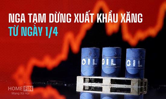 Nga siết chặt xuất khẩu xăng từ ngày 1/4