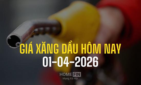 Giá xăng dầu hôm nay 1/4/2026 ở trong nước và thế giới mới nhất