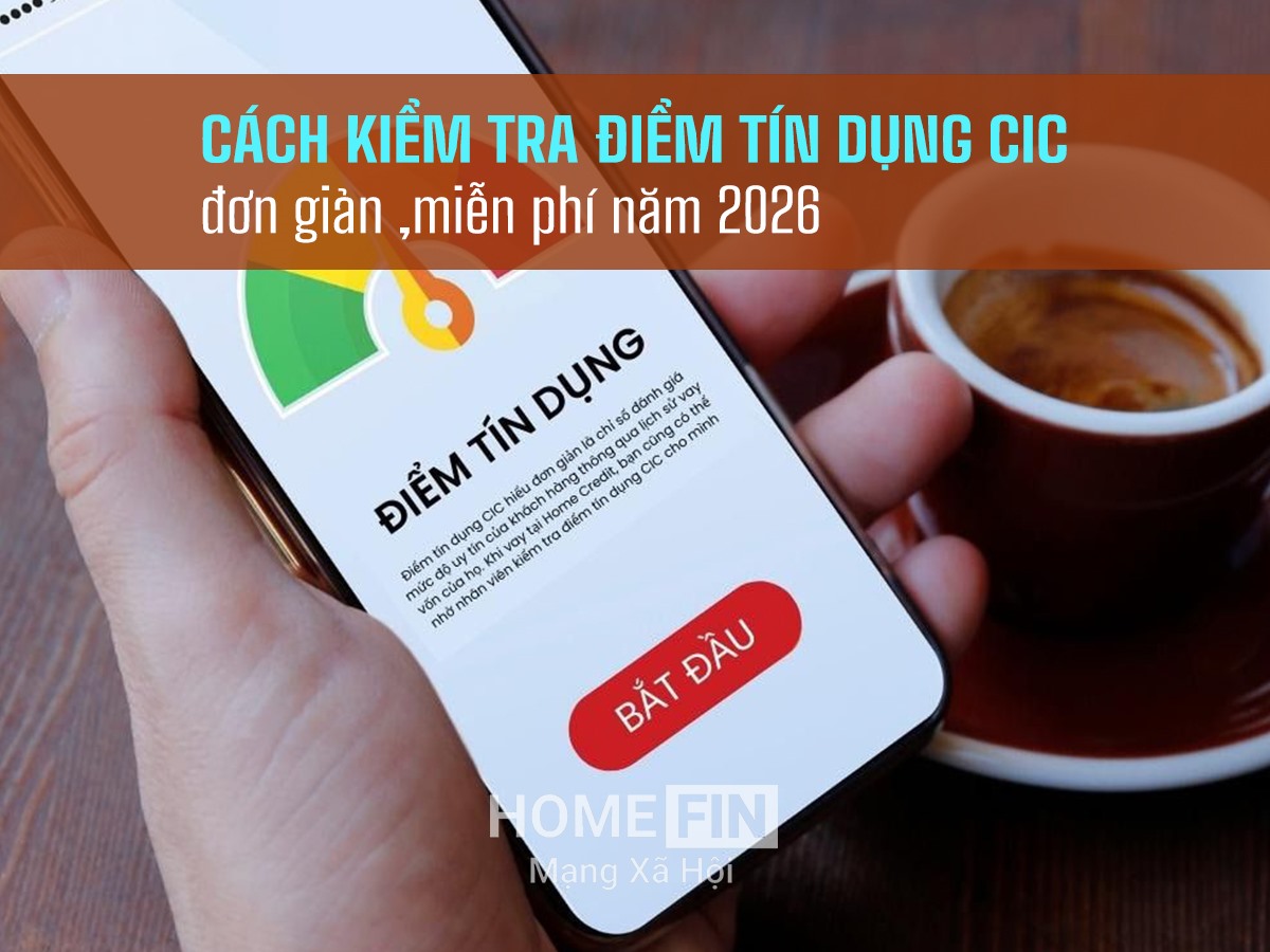 Hướng dẫn kiểm tra điểm tín dụng cá nhân đơn giả, miễn phí năm 2026